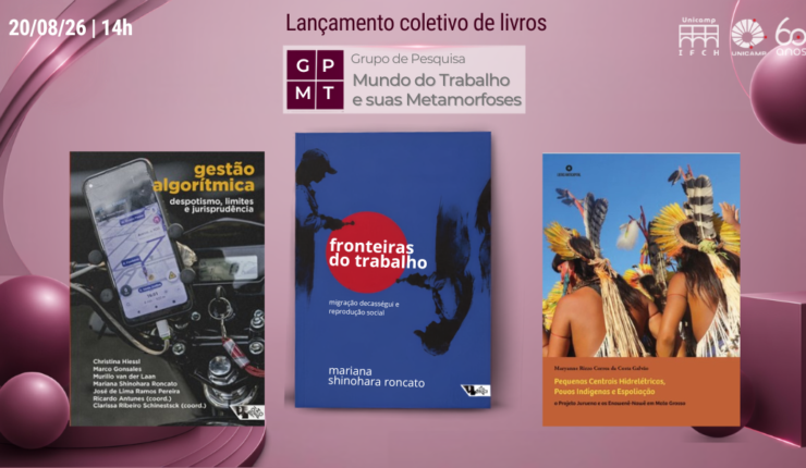 Convite do lançamento de livros IFCH Unicamp do grupo de pesquisa GPMT no Auditório Fausto Castilho.